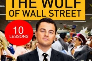 10 lessons to learn from The Wolf of Wall Street’s Jordan Belfort